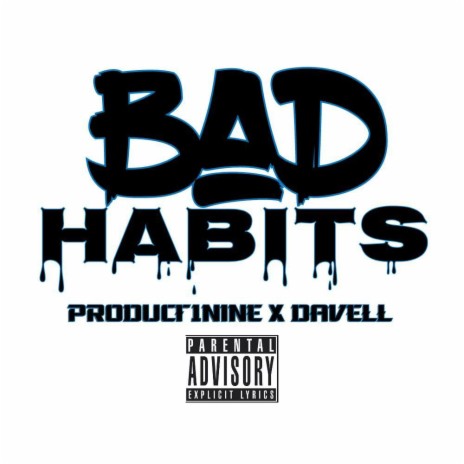 Bad Habits x Davell | Boomplay Music