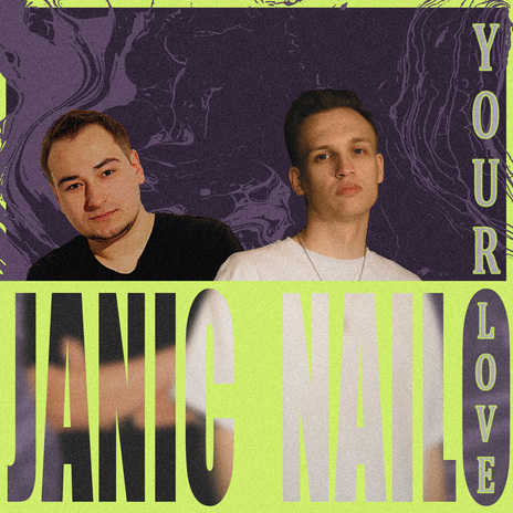 Your Love ft. Janic | Boomplay Music