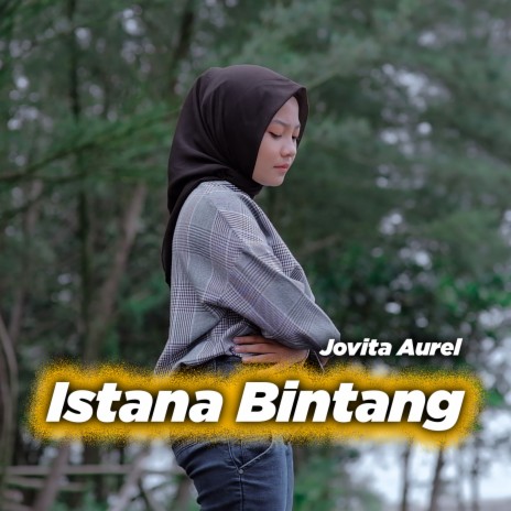 Istana Bintang | Boomplay Music