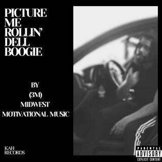 Picture Me Rollin'