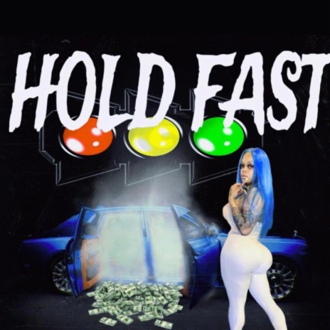 Hold fast | Boomplay Music
