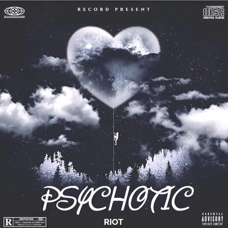 Psychotic | Boomplay Music