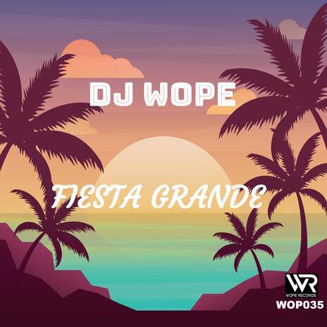 Fiesta Grande (Original Mix) | Boomplay Music