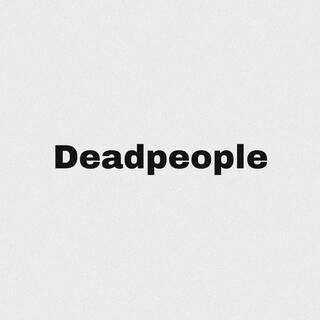 Deadpeople