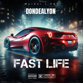 Fast life