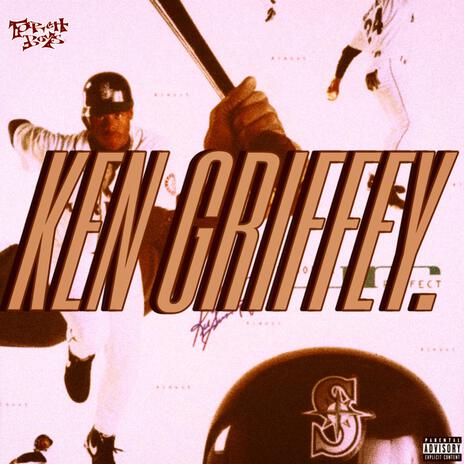 Ken Griffey. | Boomplay Music