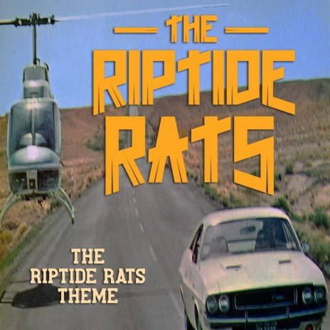 The Riptide Rats Theme