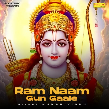 Ram Naam Gun Gaale | Boomplay Music