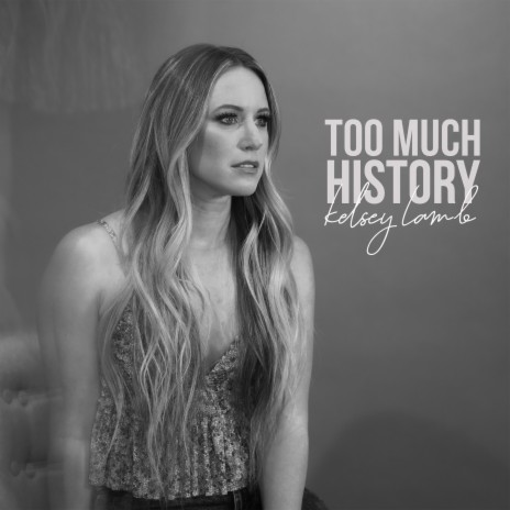 Too Much History | Boomplay Music