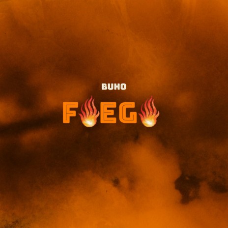 Fuego | Boomplay Music