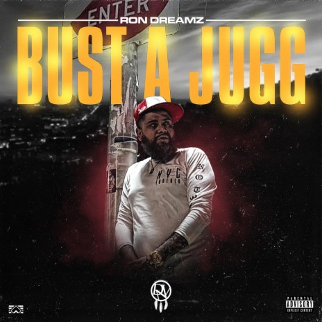 Bust A Jugg | Boomplay Music