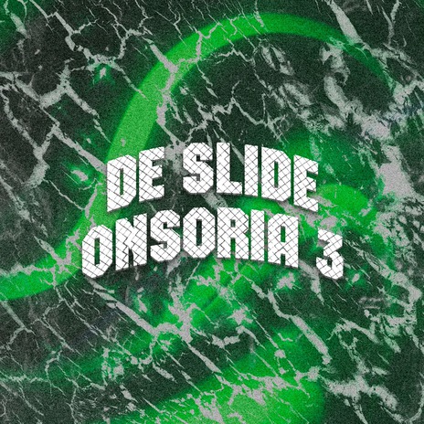 De Slide Onsoria 3 | Boomplay Music