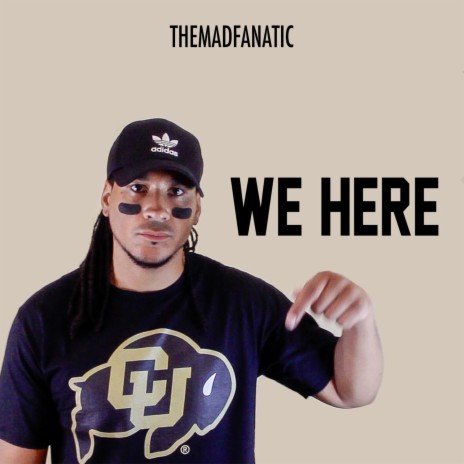 We Here (CU Buffs Anthem) | Boomplay Music