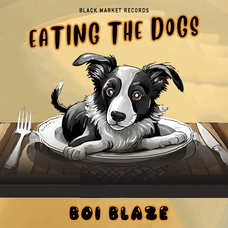 Eating the Dogs | Boomplay Music