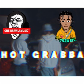 Hot Grabba