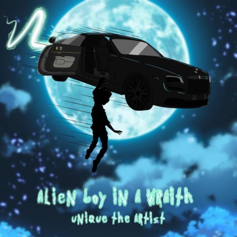 Alien Boy in a Wraith | Boomplay Music