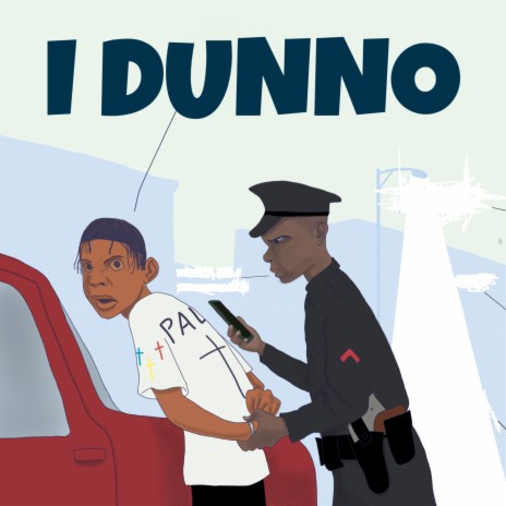 I Dunno ft. 3mp3ror & T2DE | Boomplay Music