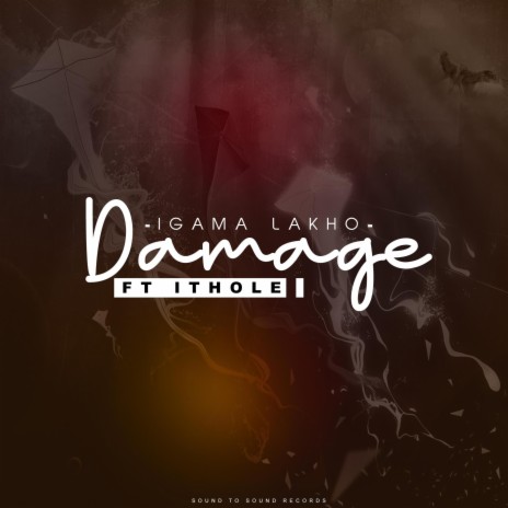 Igama Lakho ft. Damage & Ithole | Boomplay Music