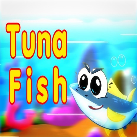 Tuna Fish | Boomplay Music