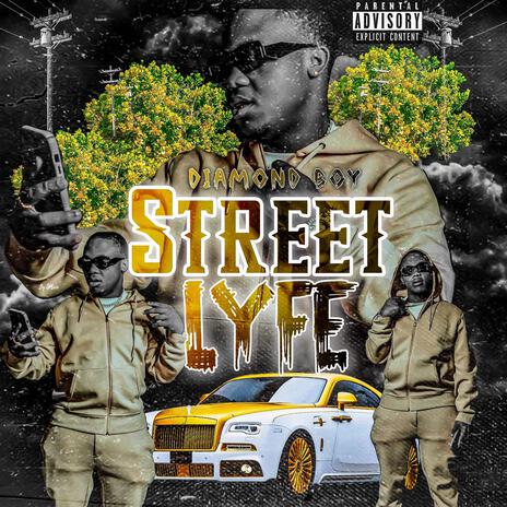 Street lyfe | Boomplay Music