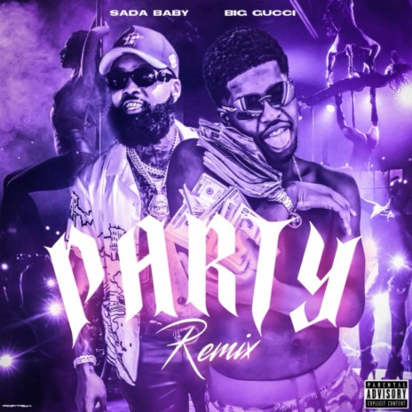 Party Remix ft. Sada Baby | Boomplay Music