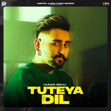 Tuteya Dil ft. Preet Hundal | Boomplay Music