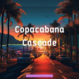Copacabana Cascade