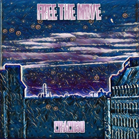 Free The Move | Boomplay Music