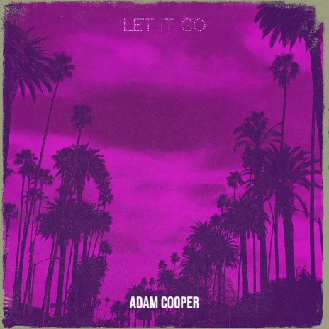 Let It Go ft. Alexander Amado Johnson | Boomplay Music