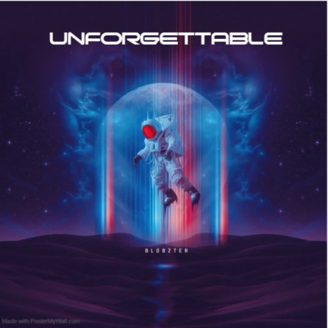 Unforgettable | Boomplay Music