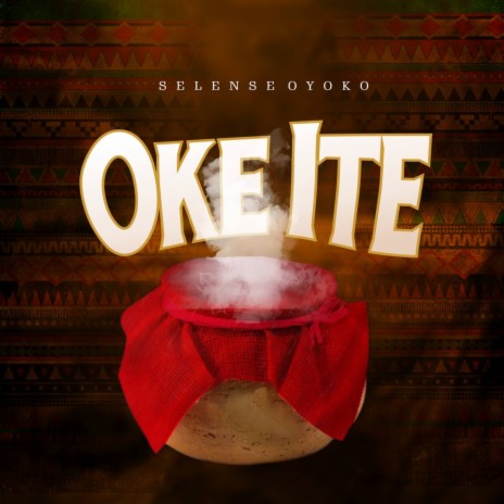 Oke Ite | Boomplay Music