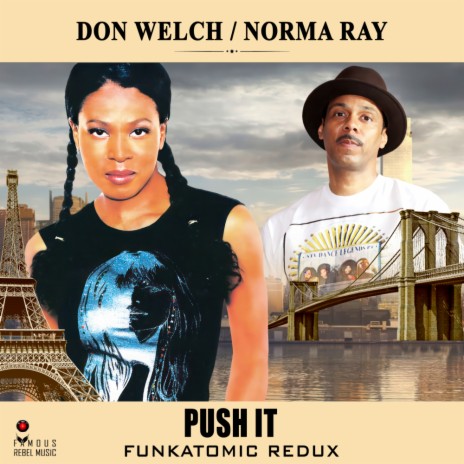 Push It (Funkatomic Redux) ft. Norma Ray