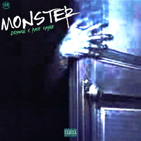 Monster ft. Kace Cayne | Boomplay Music