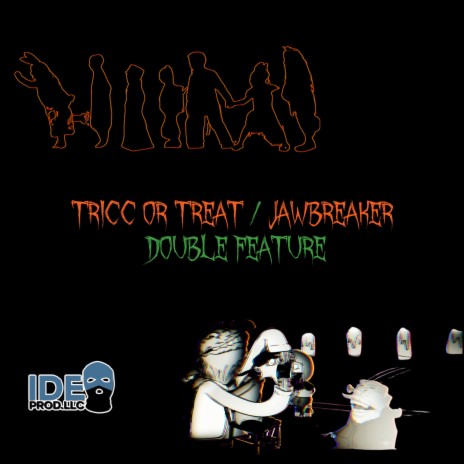 Tricc or Treat | Boomplay Music