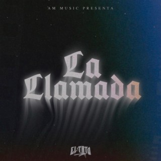 La Llamada lyrics | Boomplay Music
