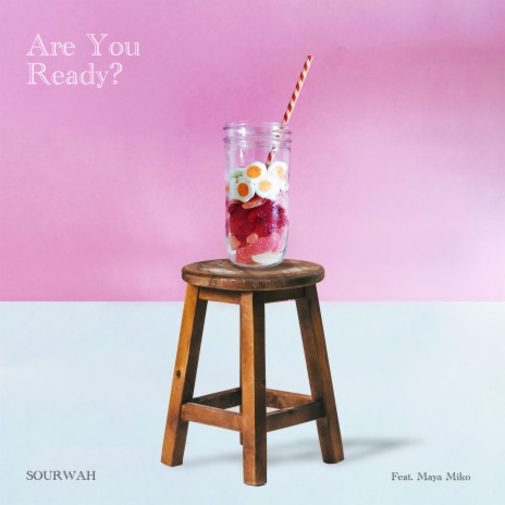 Are You Ready? ft. Maya Miko | Boomplay Music