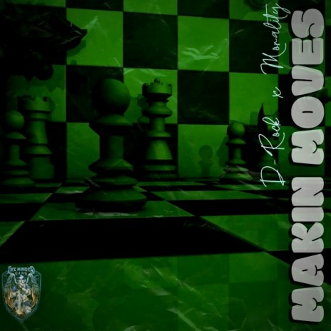 Makin' moves ft. D-Rock | Boomplay Music