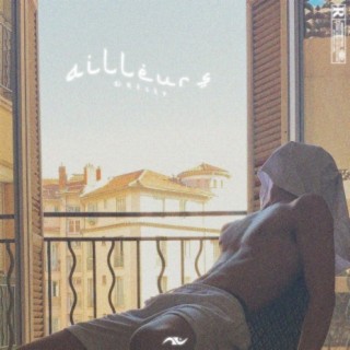 Ailleurs lyrics | Boomplay Music