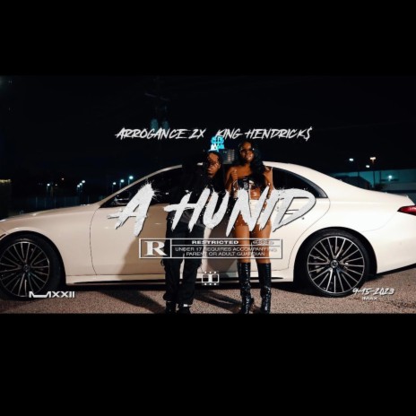 A Hunnid ft. King Hendrick$ | Boomplay Music