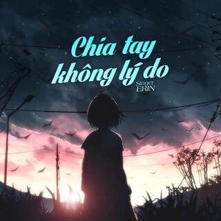 Chia Tay Không Lý Do