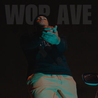 WOP AVE