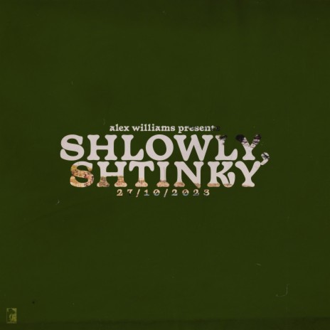 shlowly, shtinky | Boomplay Music