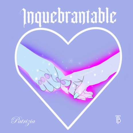 Inquebrantable | Boomplay Music