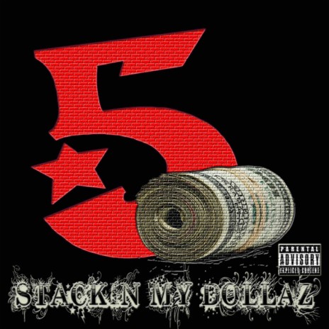 Stackin My Dollaz | Boomplay Music