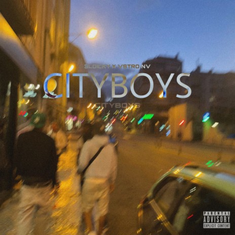 Cityboys ft. 3LDICKY & vstro nv | Boomplay Music