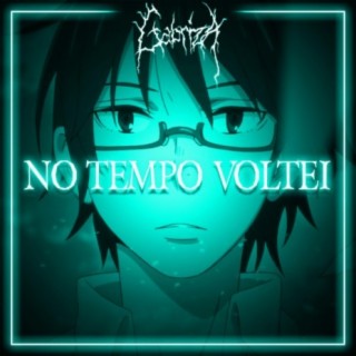 No Tempo Voltei (Remix)