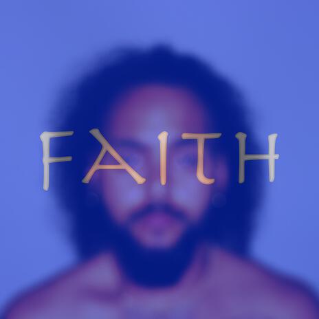 Faith | Boomplay Music