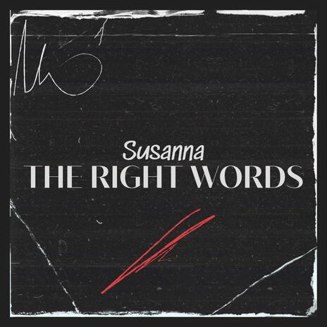 The Right Words | Boomplay Music