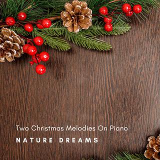 Two Christmas Melodies On Piano