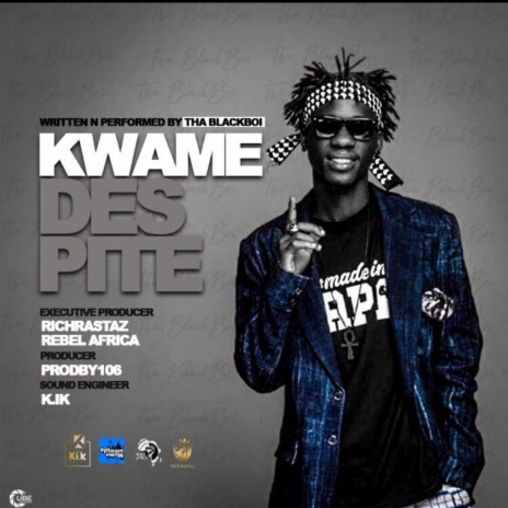 Kwame Despite | Boomplay Music